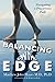 Balancing on the Edge: Navigating a Precarious Path