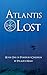 Atlantis Lost: Book One of Poseidon's Children