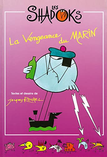 Preisvergleich Produktbild Les Shadoks. La vengeance du marin
