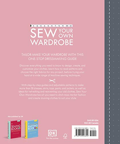 Sew Your Own Wardrobe: More Than 80 Techniques