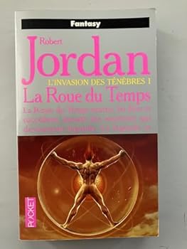 Paperback L'invasion des ténèbres, tome 1 : La roue du temps [French] Book