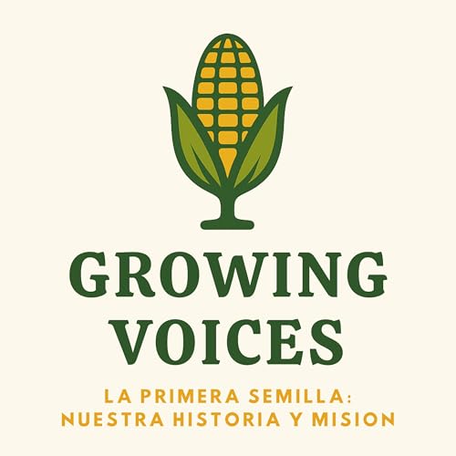 La Primera Semilla: Nuestra Historia y Mision