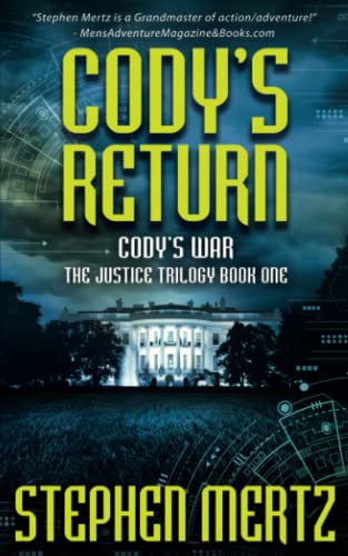 Cody's Return: An Adventure Series: 6 (Cody's War) view 2