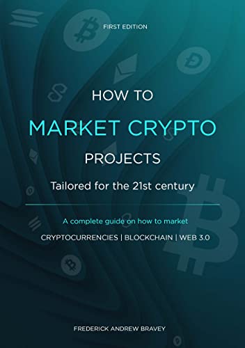 How to market crypto projects tailored for the 21st century | A c...