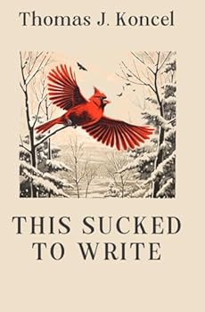 Paperback This Sucked To Write Book