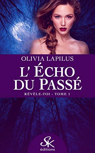 Télécharger Révèle-toi: L'écho du passé, T1 Gratuit