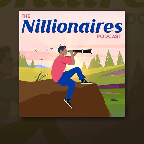 The Nillionaires Podcast Podcast By Haylo & T-Moby cover art