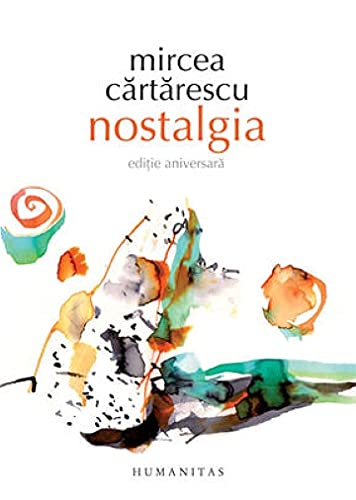 Nostalgia [Romanian] 9735065576 Book Cover