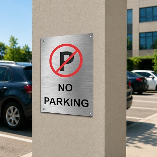 Image of No Parking Sign Board Sign for Office,Mall, Restaurant, Hospital, Apartment, and Business Use Durable & Weather-Resistant (Stainless Steel)