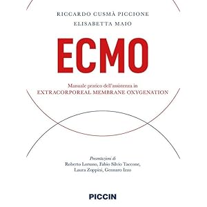 Ecmo. Manuale pratico dell’assistenza in extracorporeal membrane oxygenation
