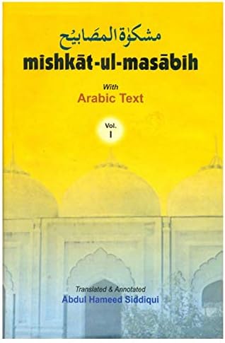 Mishkat-ul Masabih (Set of 3 Vols.) [Hardcover] Abdul Hameed Siddiqui