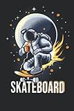 Skateboard Astronut: Notebook Skate For astronut People Love 6 x 9 120 Pages