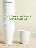 Creating Sustainable Work Systems: Developing Social Sustainability (English Edition)