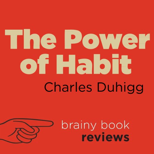 Cover art for Review: The Power of Habit by Charles Duhigg