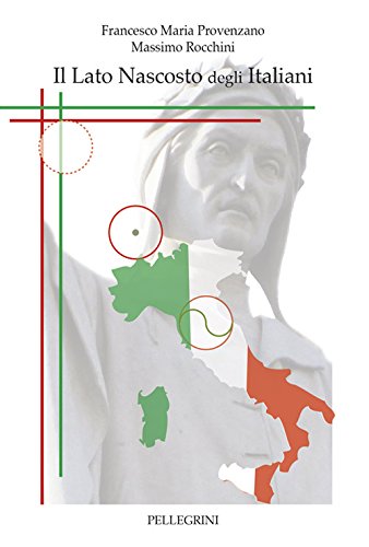 Il lato nascosto degli italiani Il lato nascosto degli italiani