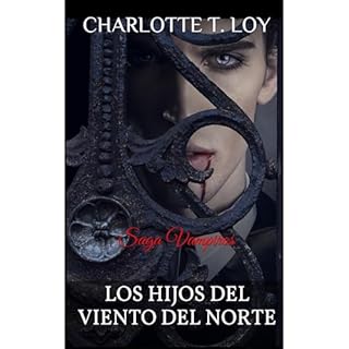 LOS HIJOS DEL VIENTO DEL NORTE Audiolibro Por CHARLOTTE T. LOY arte de portada