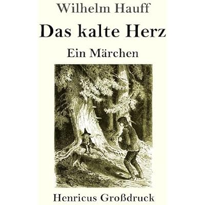 Das kalte Herz (Großdruck)