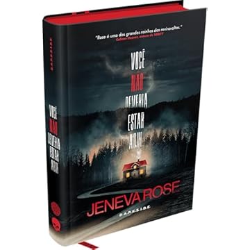VOCÊ NÃO DEVERIA ESTAR AQUI - THRILLER DA MESMA AUTORA DE CASAMENTO PERFEITO - COLEÇÃO E.L.A.S