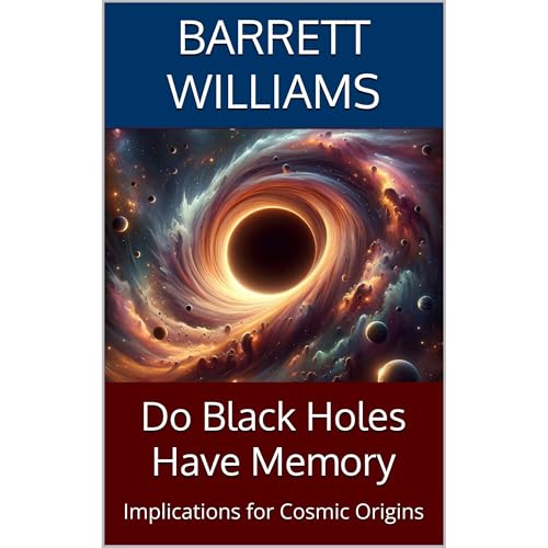 Do Black Holes Have Memory Audiolibro Por Barrett Williams arte de portada