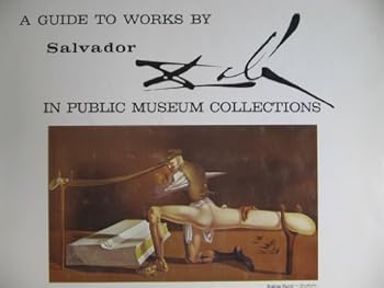 A Guide to Works by Salvador Dali in Public Museum Collections