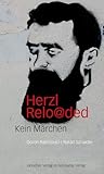 Herzl reloaded: Kein M�rchen