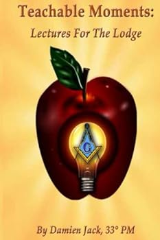 Paperback Teachable Moments: Lectures for the Lodge Book