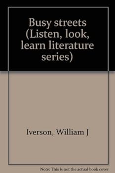 Unknown Binding Busy streets (Listen, look, learn literature series) Book