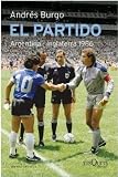 PARTIDO, EL - ARGENTINA - INGLATERRA 1986 (REED.)