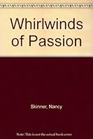Whirlwinds of Passion B000KZ25BW Book Cover