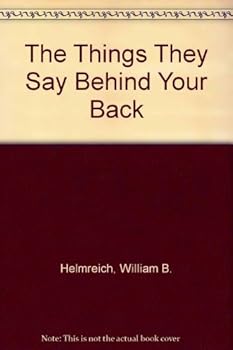 The Things They Say behind Your Back: Stereotypes and the Myths Behind Them