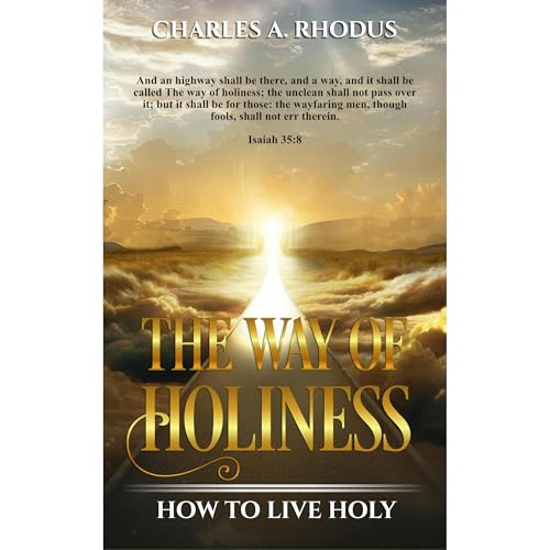 The Way of Holiness Audiolibro Por Charles Rhodus arte de portada