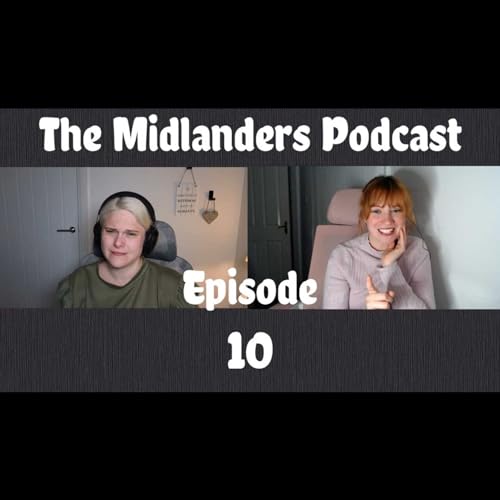 Page de couverture de Episode 10: YOUR Assumptions About US! Botox, Parenting & Personalities | The Midlanders Podcast