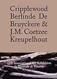  Kreupelhout: Berlinde De Bruyckere - Venice Biennale - J.M Coetzee (E/ F/ NL)