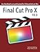 Produktbild Final Cut Pro X 10.3: Das Handbuch zum professionellen Videoschnitt am Mac