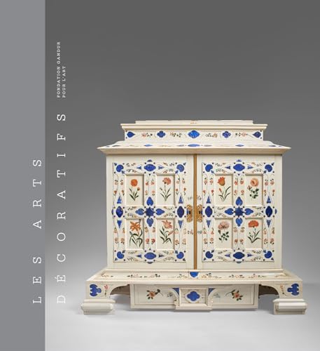 LES ARTS DÉCORATIFS II: Savoir-faire et art de vivre – Vignette
