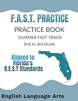 F.A.S.T Prep- FAST TRACK 2nd Grade to 3rd Grade Summer Learning -English Language Arts: Transition: Summer Learning Workbook B0D3Y5TNTC Book Cover