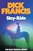 Slay Ride (Francis Thriller)