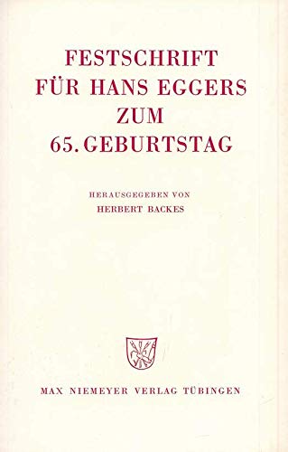 Festschrift für Hans Eggers zum 65. Geburtstag (Beiträge zur Geschichte der deutschen Sprache und Literatur, 94.1972, Sonderh.)