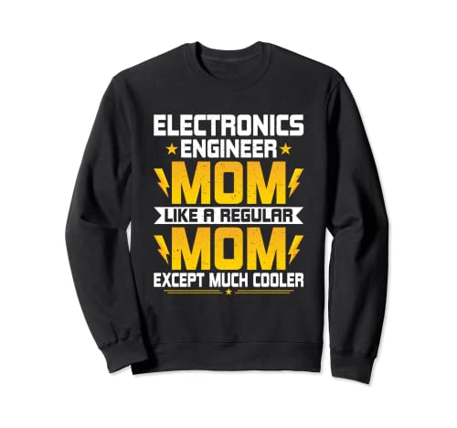 Electronics Engineering Mom Electronics Engineering Engineer Felpa
