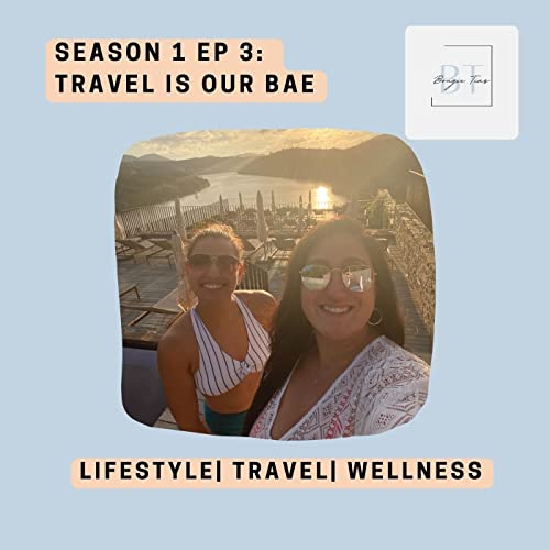 Bougie Tias™️ EP 3: Travel is our BAE cover art