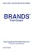 Brands That Dream: Only Companies That Dream Stand Out (English Edition)
