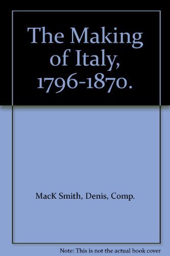 The Making of Italy, 1796-1870. 0802720129 Book Cover