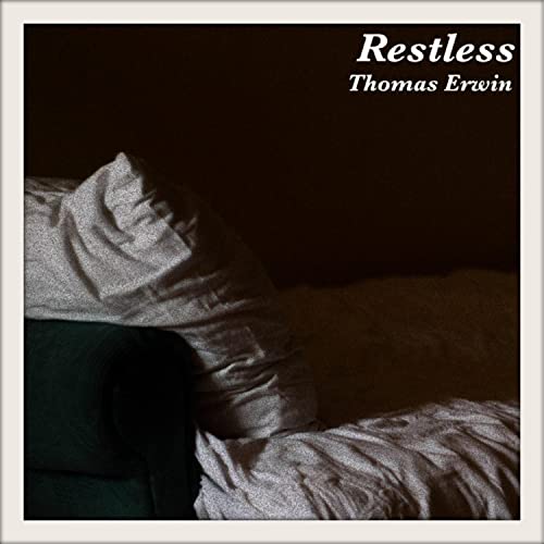 Amazon MusicでThomas ErwinのRestlessを再生する