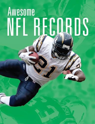 Awesome NFL Records (NFL at a Glance)