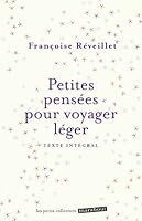 Petites pensées pour voyager léger 2501082834 Book Cover