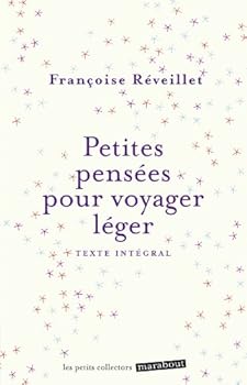 Paperback Petites pensées pour voyager léger [French] Book