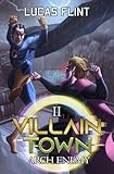 Cover zum Buch Villain Town. Arch Enemy