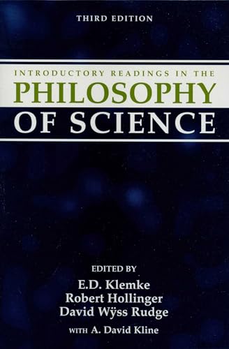 Compare Textbook Prices for Introductory Readings in the Philosophy of Science Subsequent Edition ISBN 9781573922401 by Klemke, E. D.,Hollinger, Robert,Rudge, David Wyss