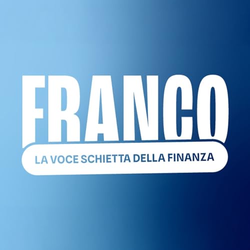 Franco - Il podcast Altroconsumo Investi copertina