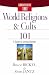 World Religions and Cults 101: A Guide to Spiritual Beliefs (Christianity 101®)